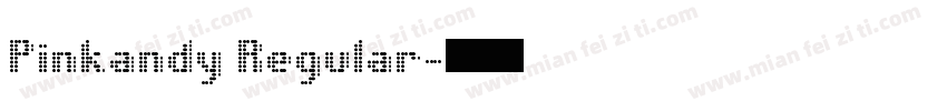 Pinkandy Regular字体转换
